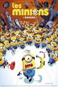 Miniature - Les Minions Tome 1 Banana!