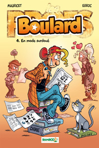 Image - Boulard Tome 4 : En mode surdoué