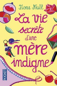 Image - La vie secrète d’une mère indigne