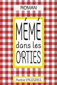 Image - Mémé dans les orties