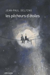 Les pêcheurs d’étoiles