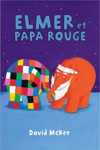 Image - Elmer et papa rouge