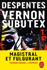 Image - Vernon subutex : tome 1