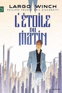 Image - Largo Winch – tome 21: l’étoile du matin