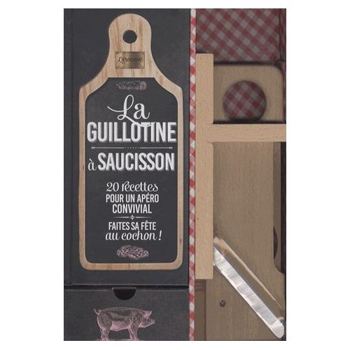 Miniature - La guillotine à saucisson