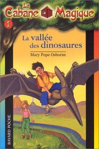 La Cabane Magique, Tome 1 : La vallée des dinosaures