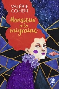 Miniature - Monsieur a la migraine