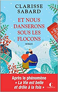 Miniature - Et nous danserons sous les flocons.