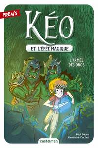 Image - Kéo et l’épée magique : tome 1 : L’armée des orcs