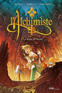 L’alchimiste, Tome 1: La porte du secret