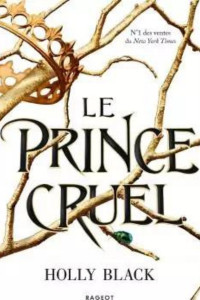 Miniature - Le prince cruel
