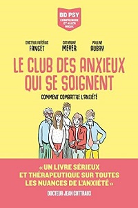 Miniature - Le club des anxieux qui se soignent