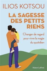 Miniature - La sagesse des petits riens