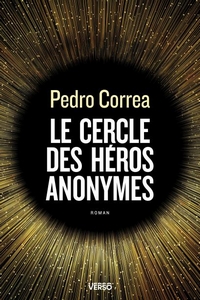 Miniature - Le cercle des héros anonymes