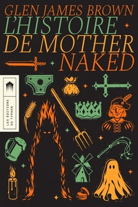 Miniature - L&rsquo;histoire de Mother Naked