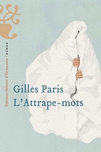 L&rsquo;attrape-mots