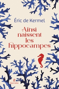 Miniature - Ainsi naissent les hippocampes